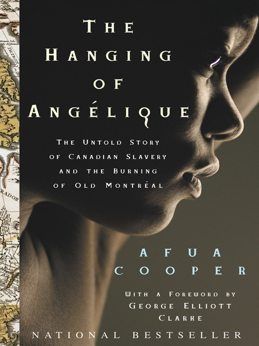 Title details for The Hanging of Angelique by Afua Cooper - Wait list